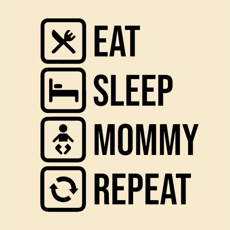 Manger Sommeil Maman Répéter
