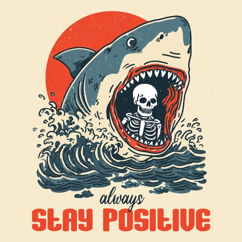 Restez positif quoi qu’il arrive