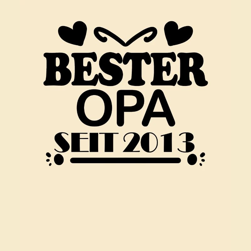 Bester Opa seit 2013