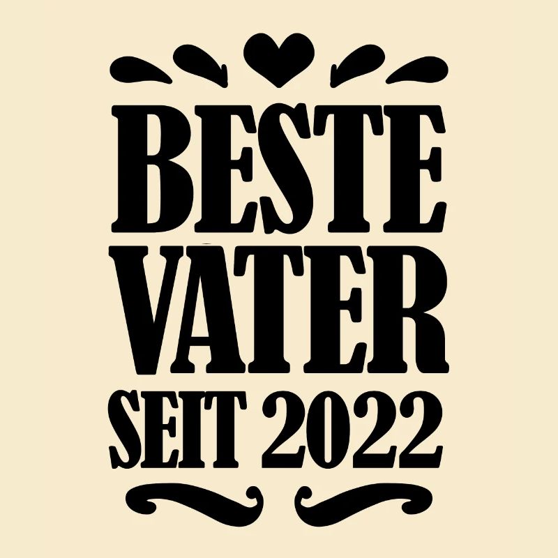 Bester Vater seit 2022