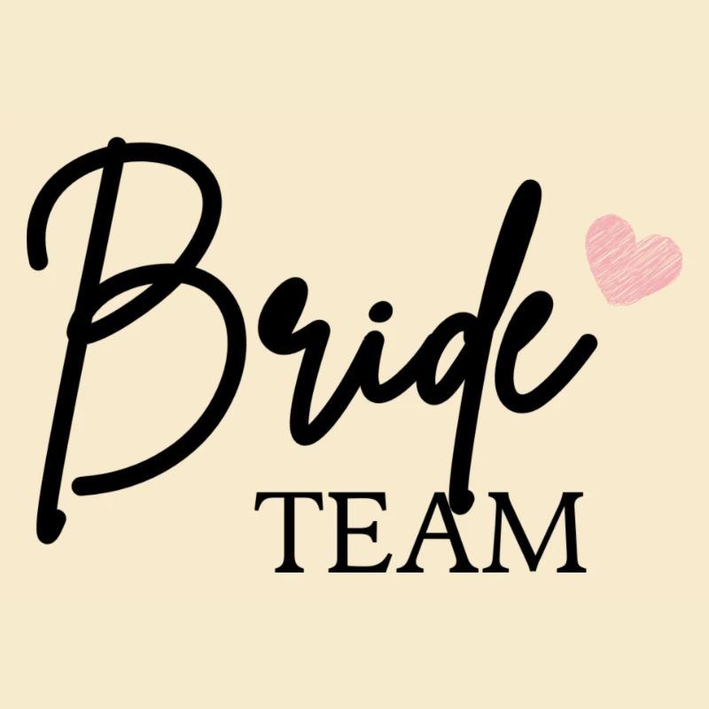 Team Bride