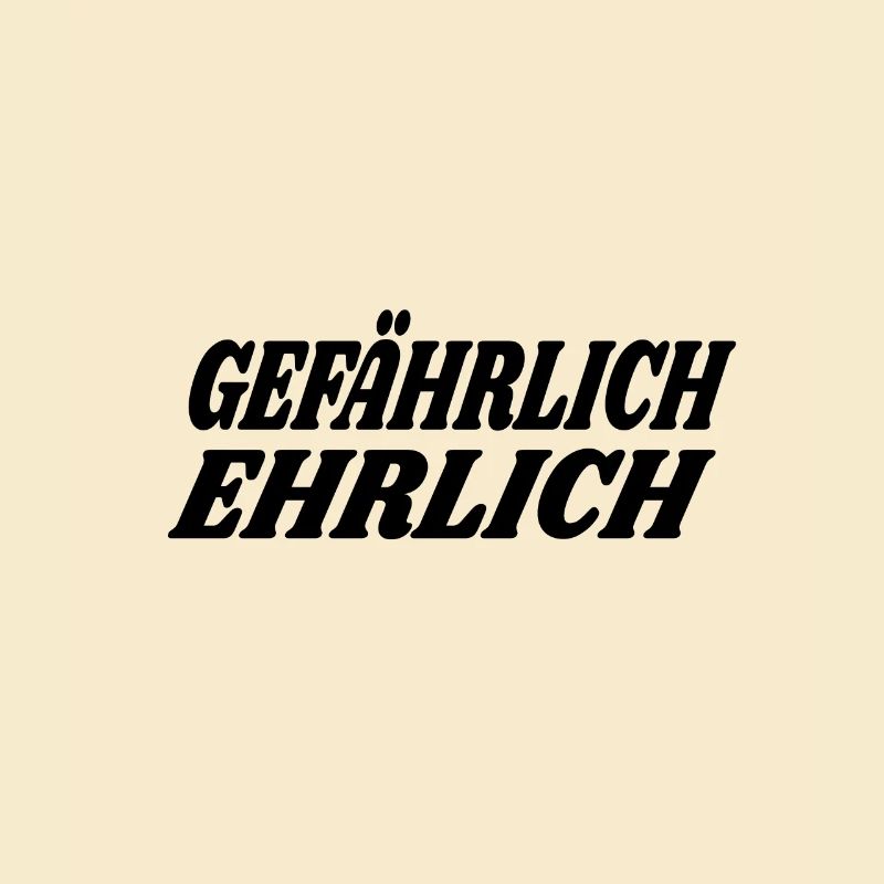 Gefährlich Ehrlich Extrovertiert ehrliche Meinung