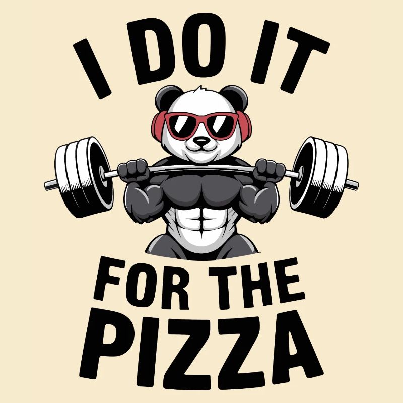 I Do It For The Pizza Langhantel Bodybuilder
