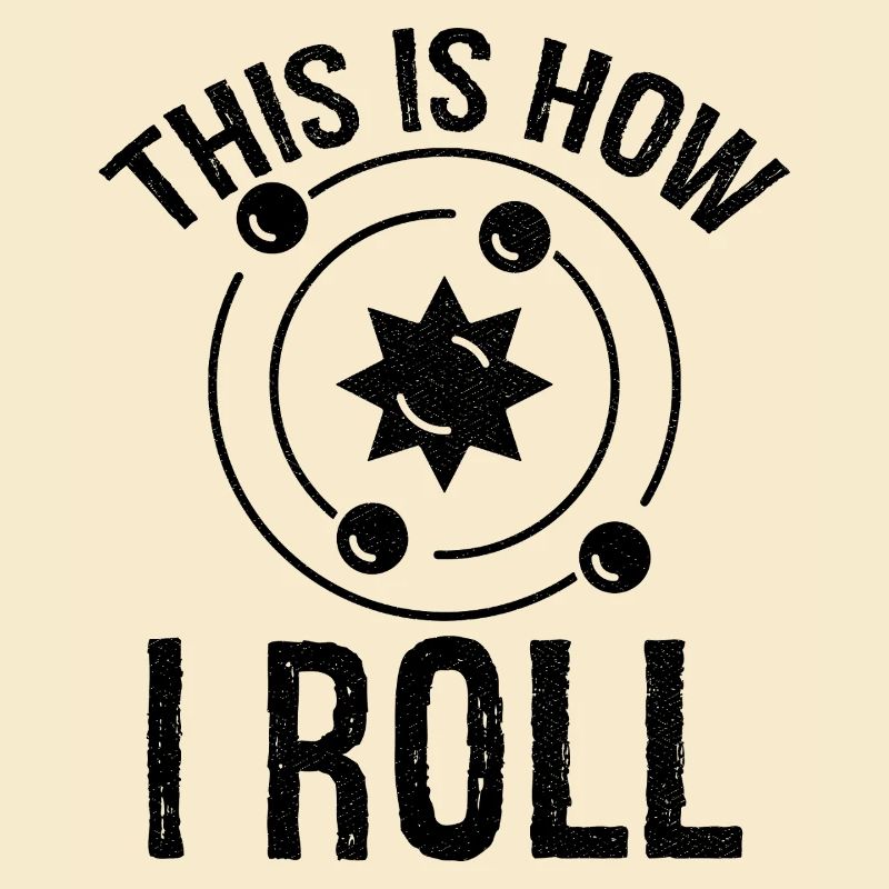 this is how I roll Astrophysics