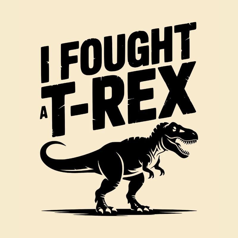 I Fought a T-Rex