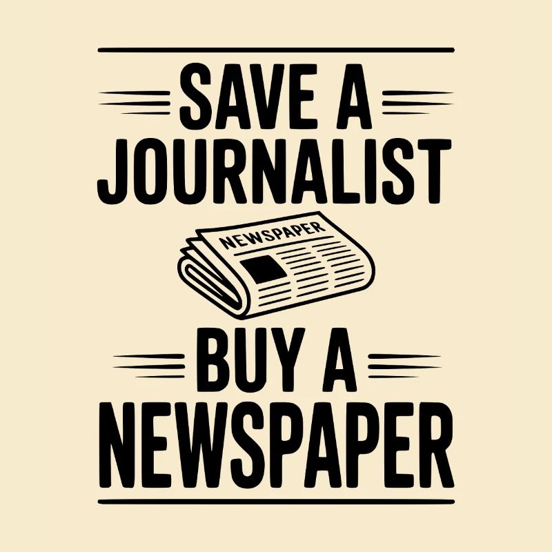 Retten Sie einen Journalisten, kaufen Sie eine Zeitung
