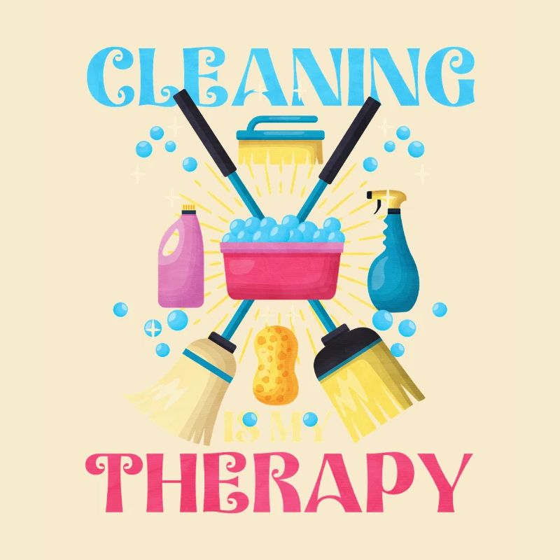 Cleaning is my therapy