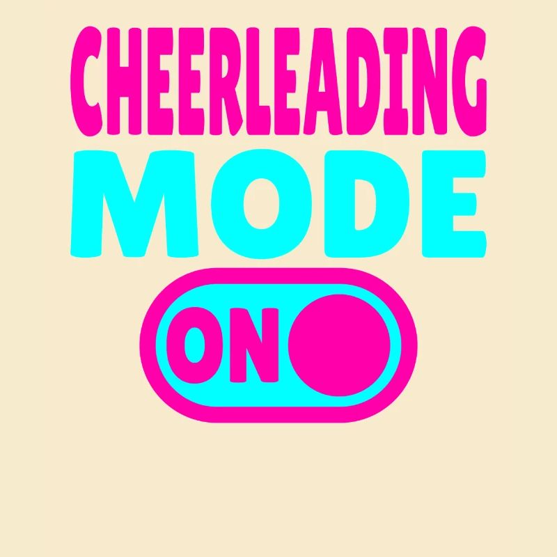 Cheerleading Mode ON - Cheerleader