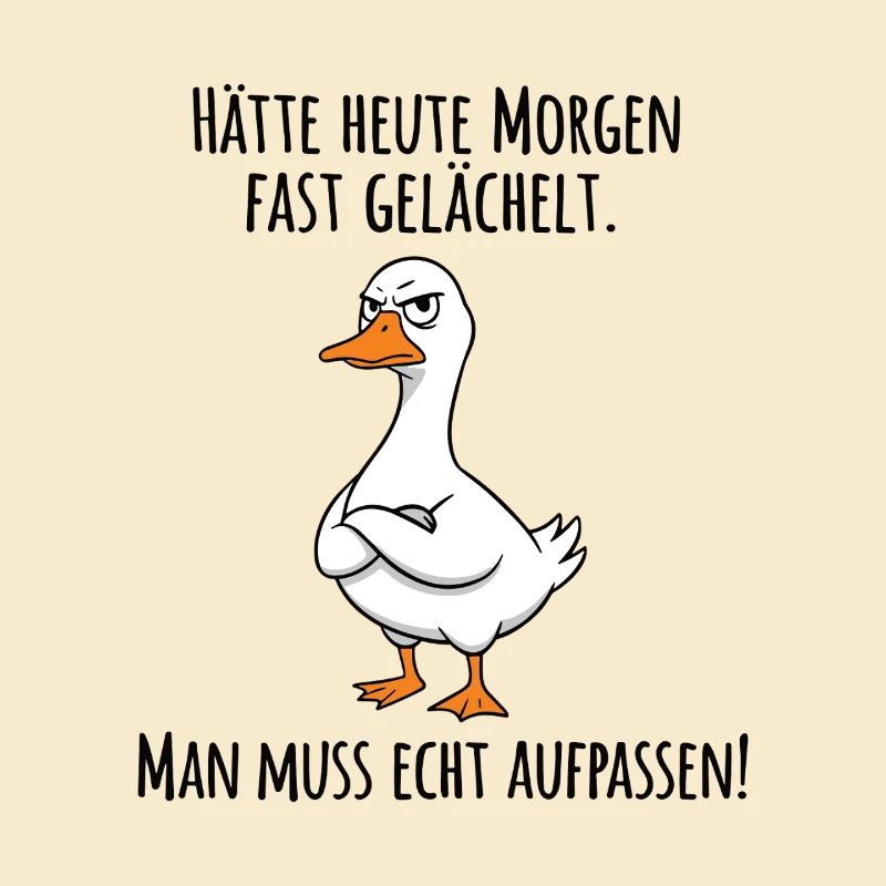 Almost Smiled – Grumpy Goose for Morning Grouches
