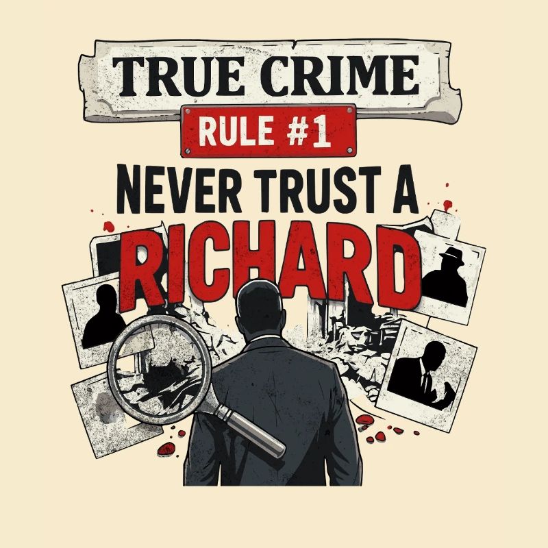 True Crime Richard