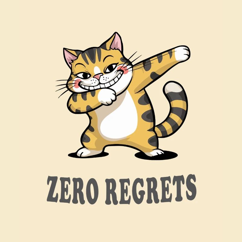Zero Regrets Funny Cat Sarcasm Design