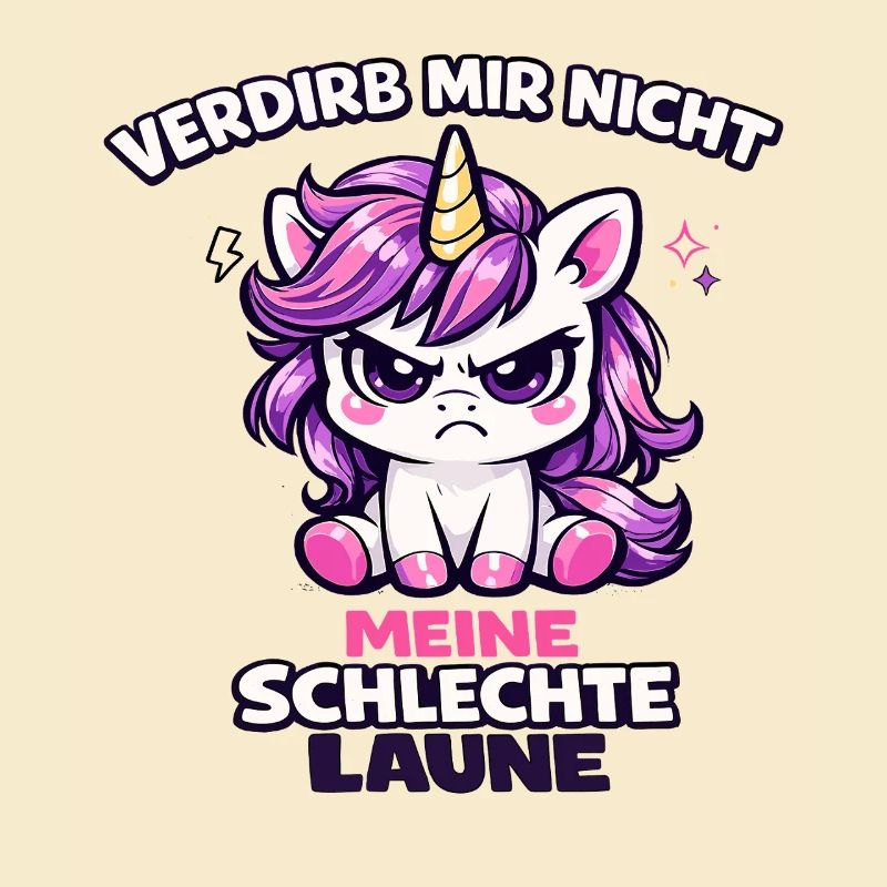 Verdirb mir nicht meine schlechte Laune