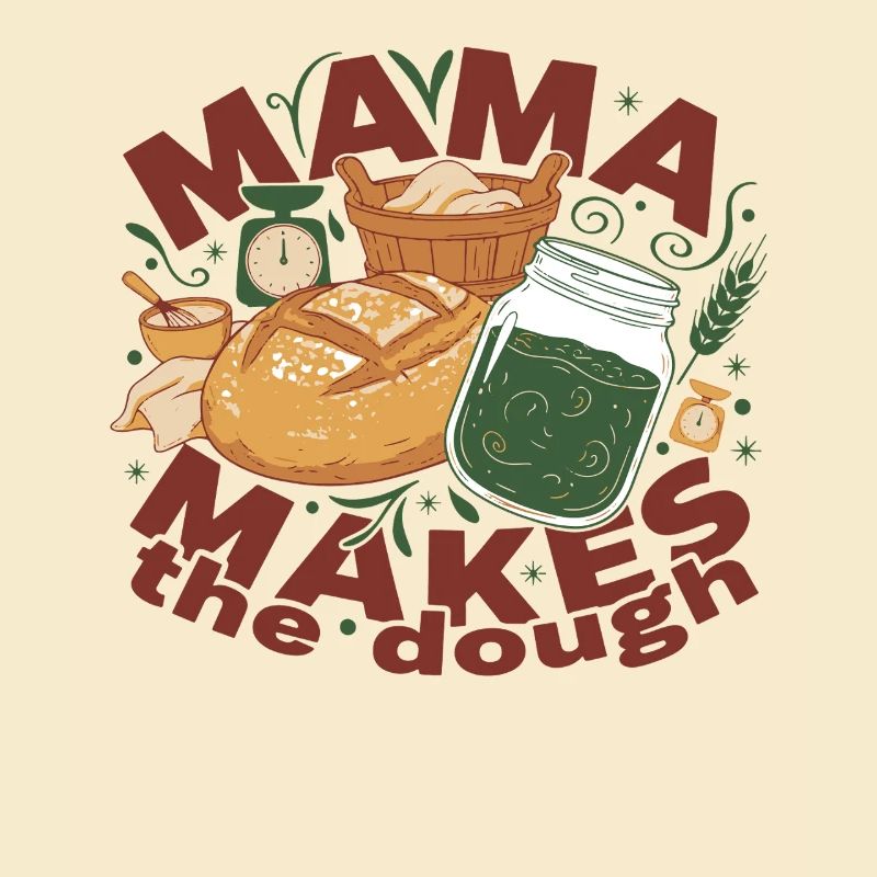 Sourdough Bread Baking Baker Mama Makes The Dough