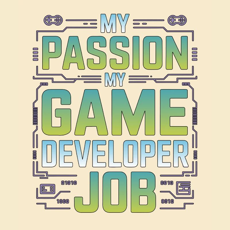 Game Developer My Passion My Gaming Programmer