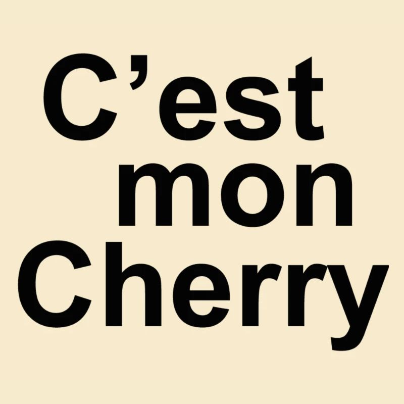 C'est mon cherry