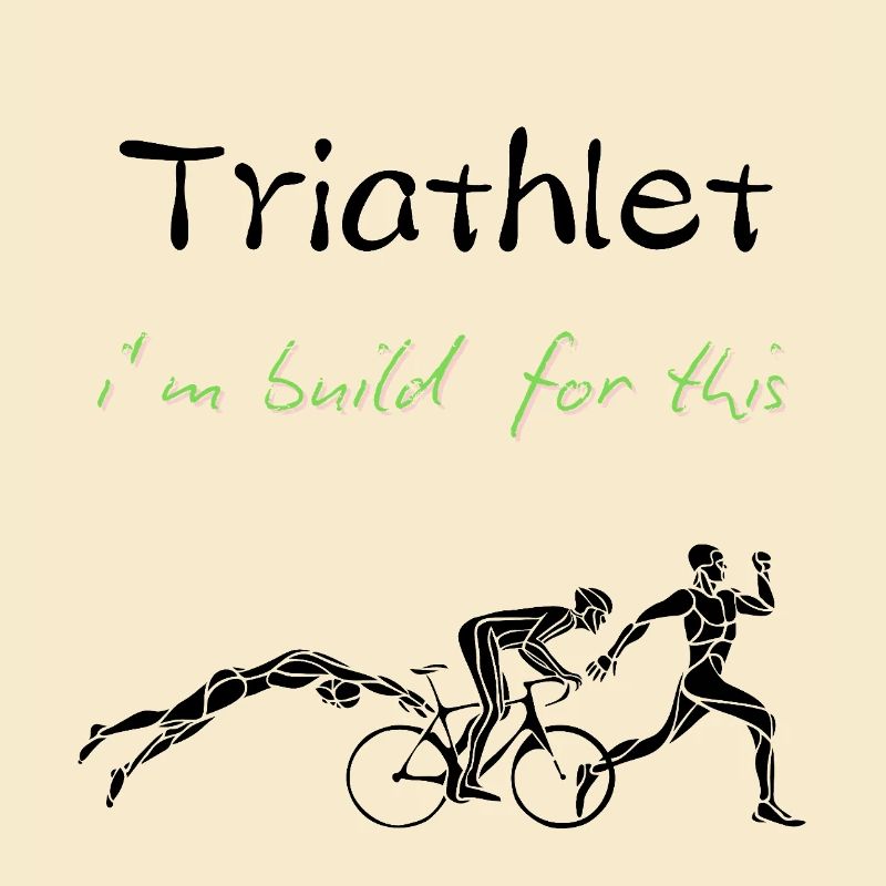 I Am Built For This – Triathlon Motivation Design