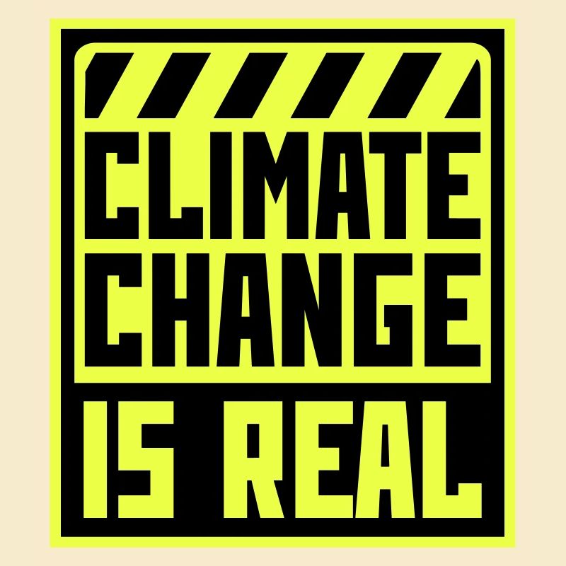 Climate Change Is Real Climate Change Science