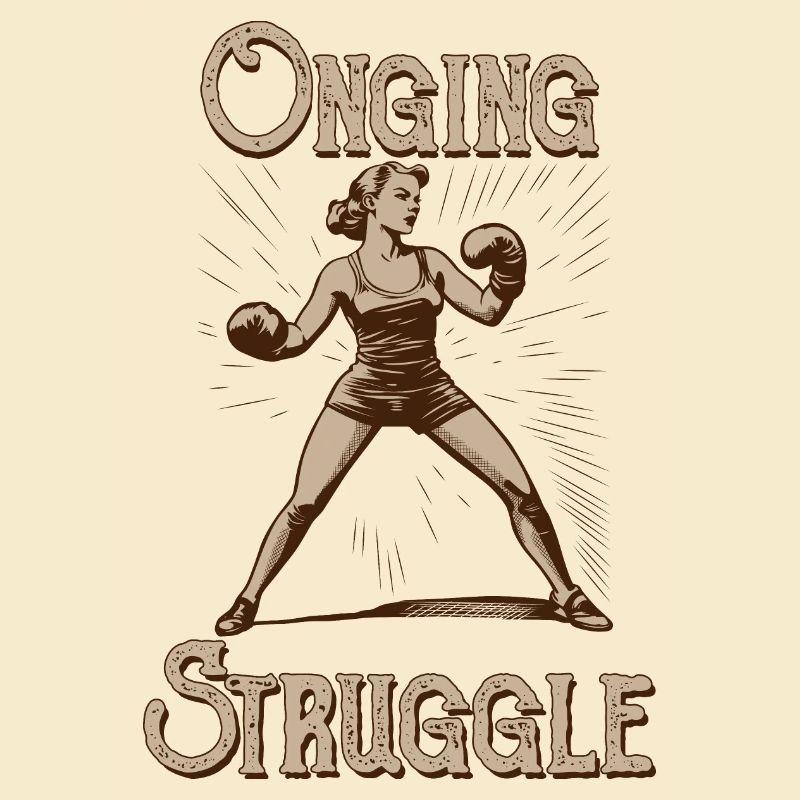 Continuous struggle