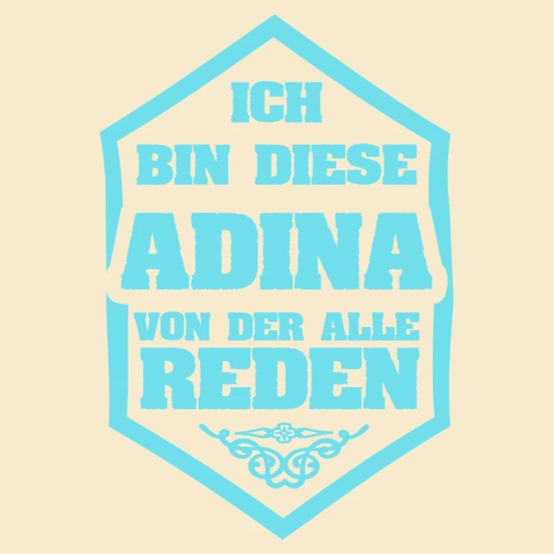 Adina als Spruch