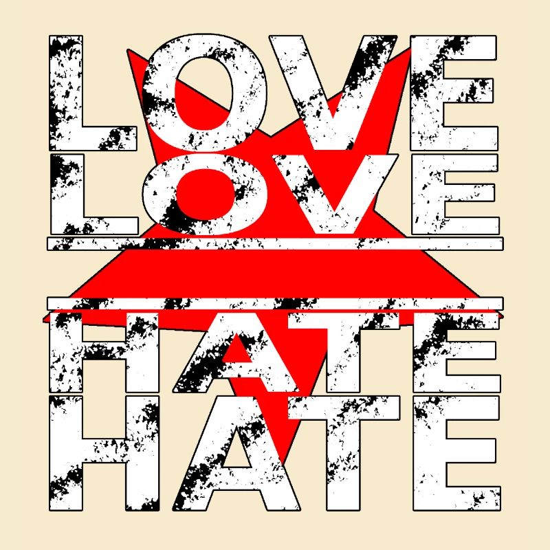 love love hate hate