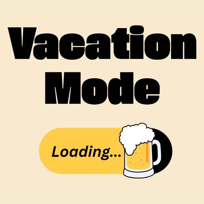 Vacation Mode On – Beer with loading bar (dark)