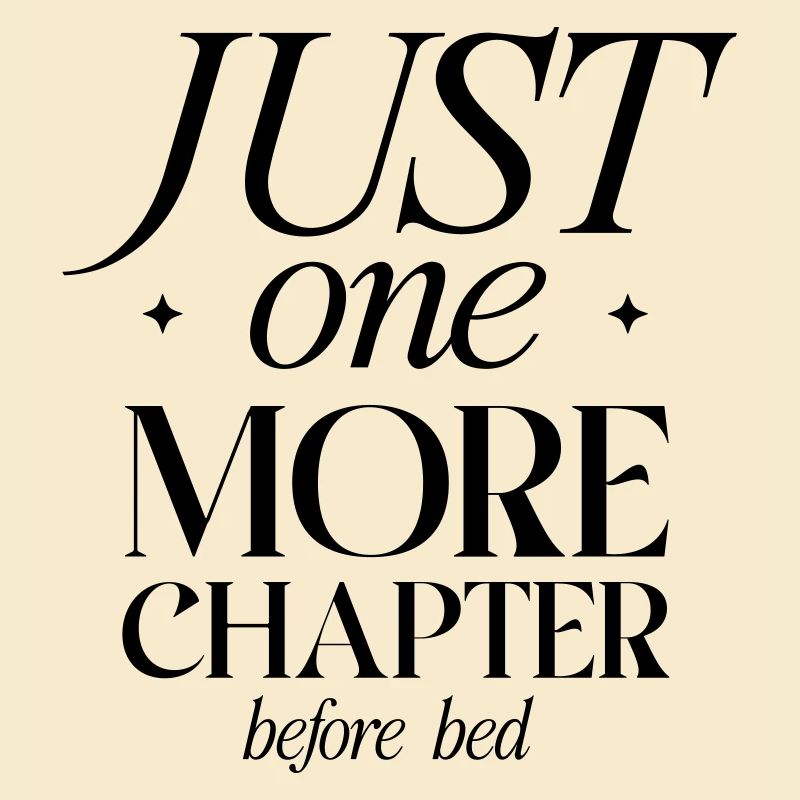 Just One More Chapter Before Bed