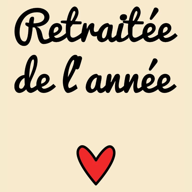 RETRAITEE. RETRAITE. RETRAITEE. RETRAITE