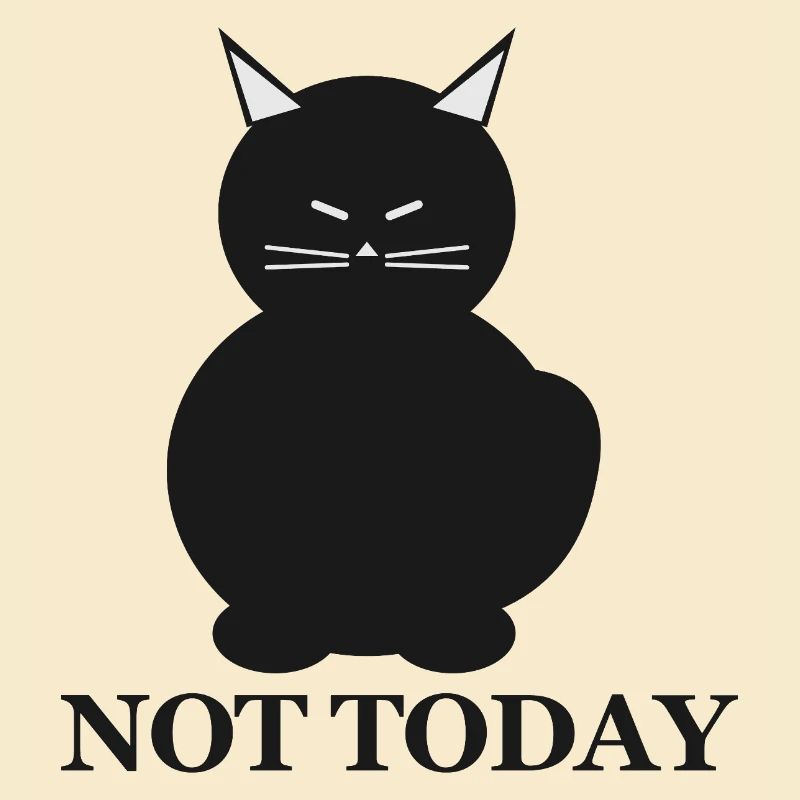 Nicht heute Katzen-Silhouette
