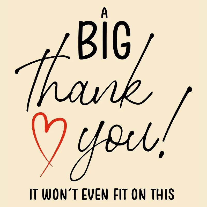 A BIG THANK YOU