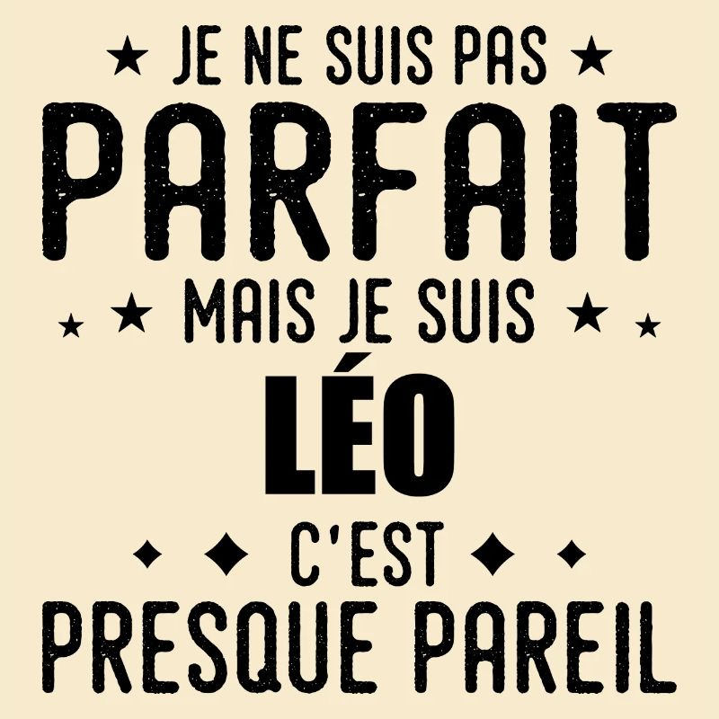 Leo: authentic, imperfect, top, perfection