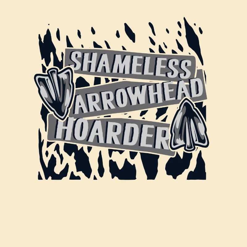 Shameless Arrowhead Hoarder Jagdspitzen