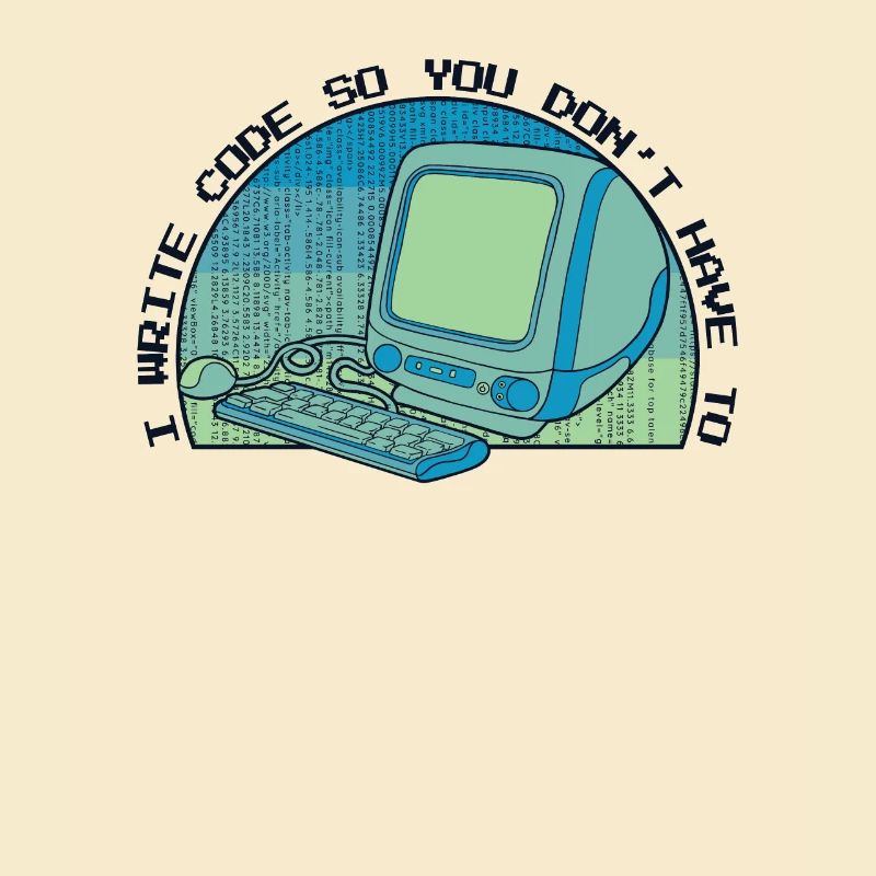 J’écris du code pour que vous n’ayez pas à développer