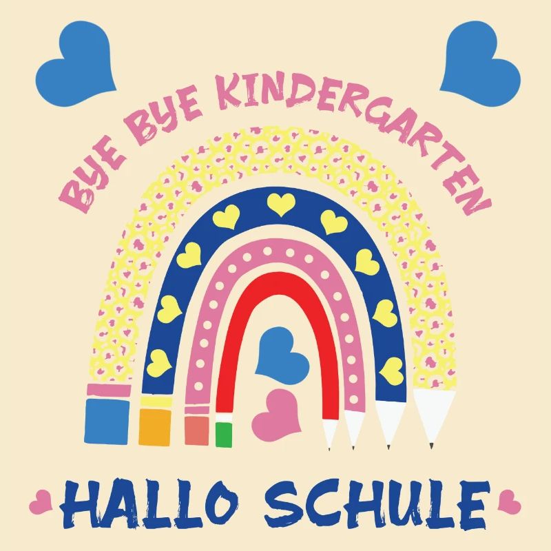 "Bye bye Kindergarten - Hallo Schule" Einschulung