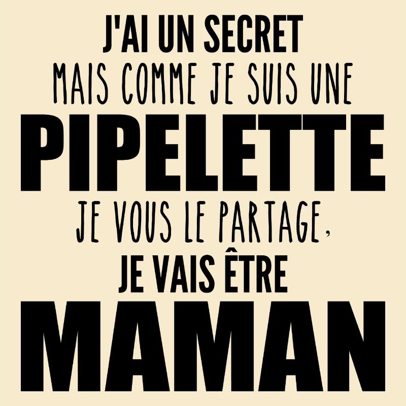 je suis une future maman pipelette ! future maman