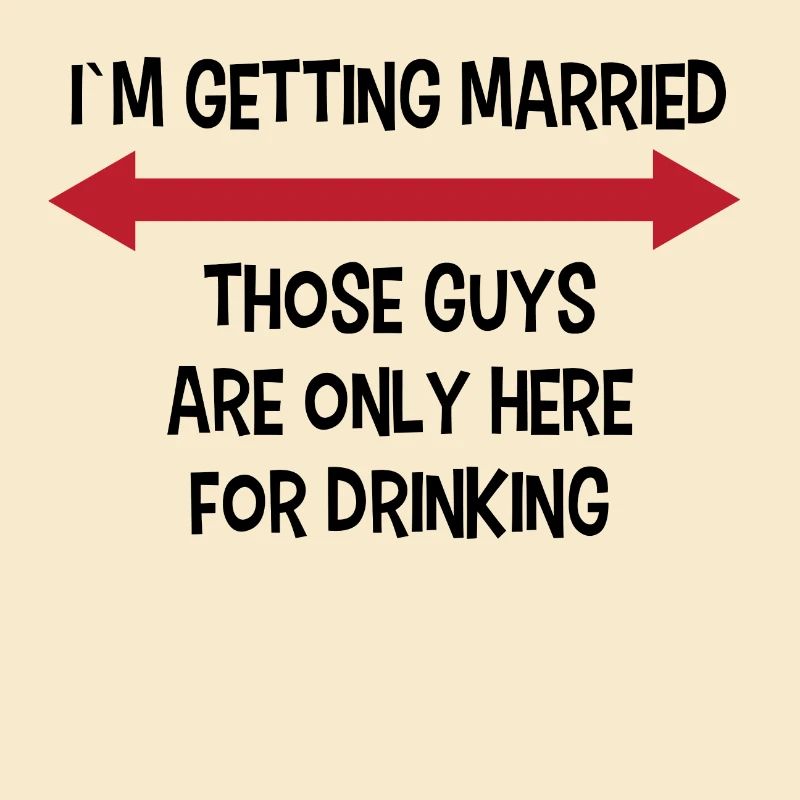 Party Junggesellenabschied Lustig Spruch Hochzeit