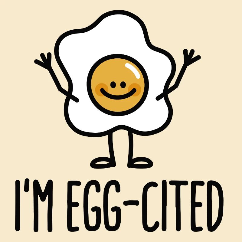 I'm EGG-cited