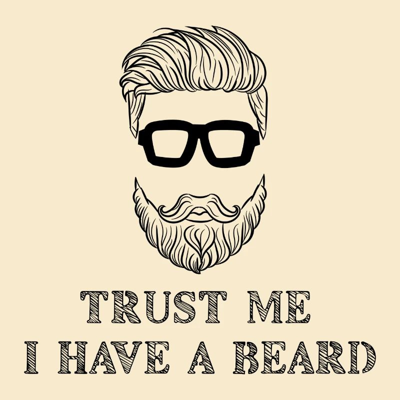 Beard Wearer Beard Statement Mustache Humorous