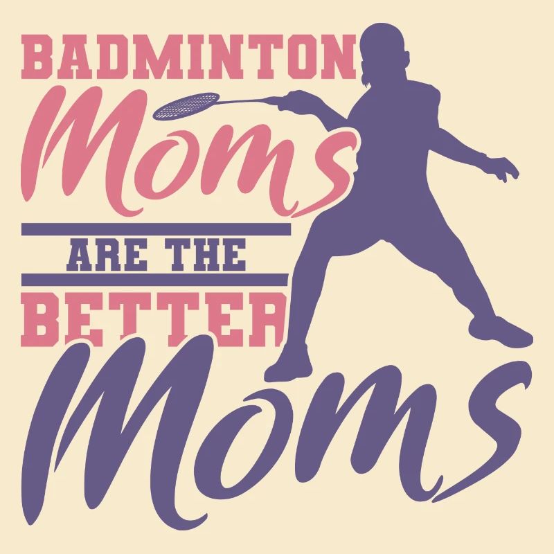Drôle de mère de badminton