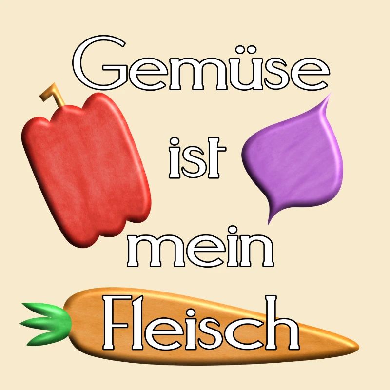 Gemüse - Gemüse ist mein Fleisch - weiß