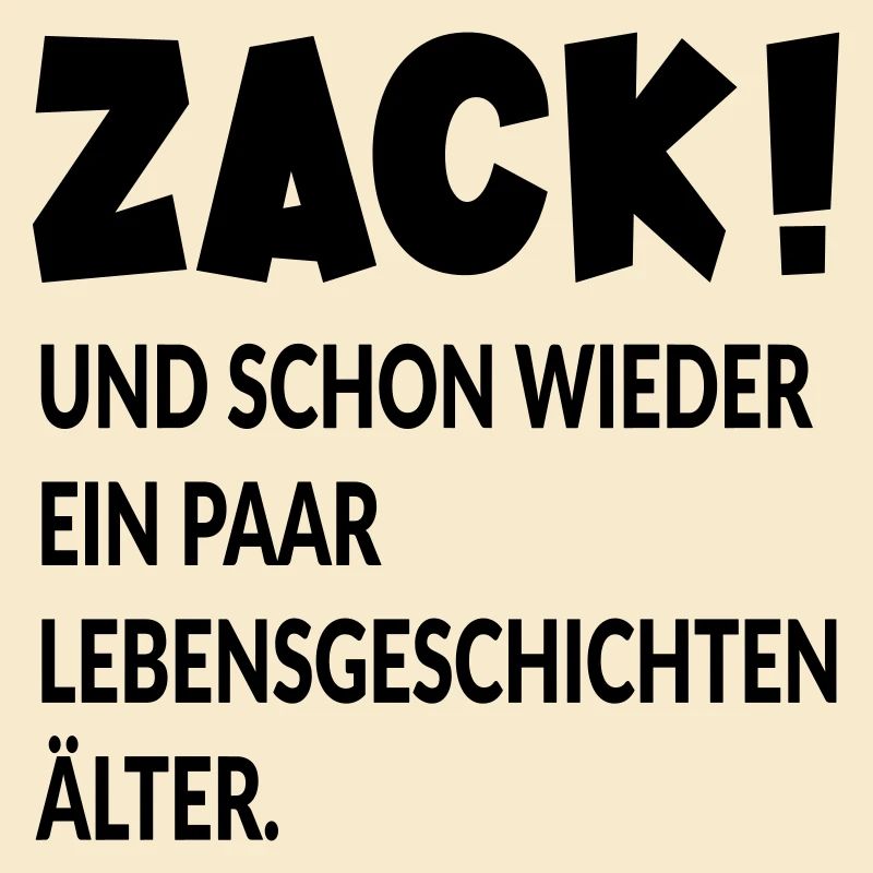 GEBURTSTAG - ÄLTER WERDEN