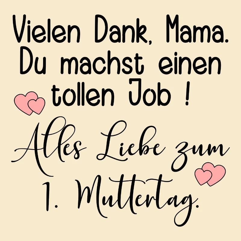 1. MUTTERTAG BABY MAMA KOMPLIMENTE