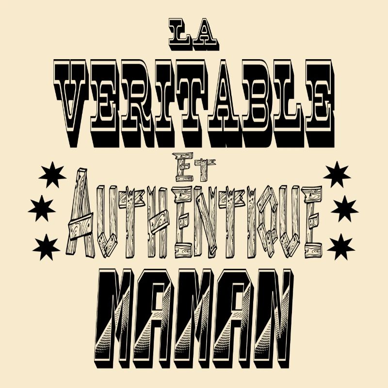 La Véritable et Authentique Maman