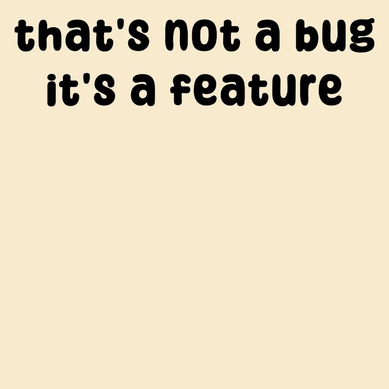Developer Geek Bugs Code Informatik Statement