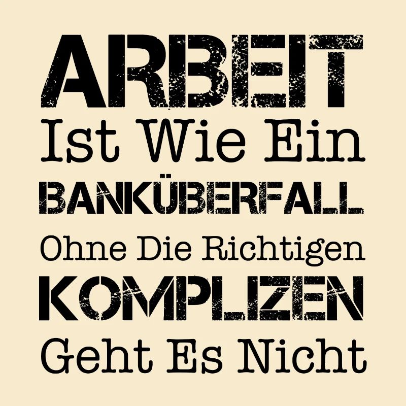 Funny Work Office Teammates Saying Gift