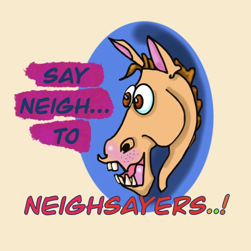 Design du cheval Neigh Sayers Punny