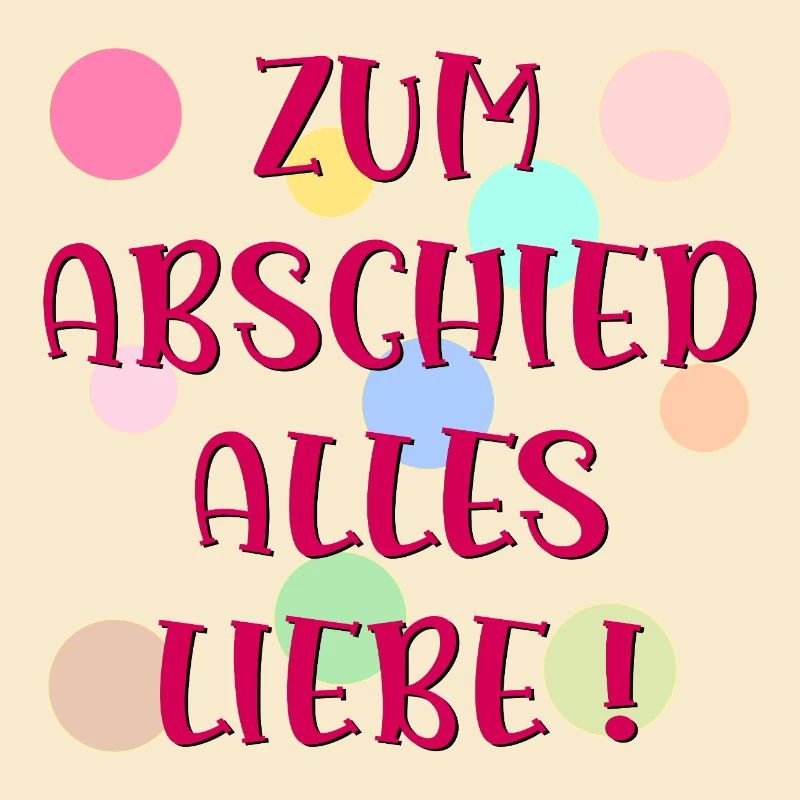 ABSCHIED - ALLES LIEBE WUENSCHEN