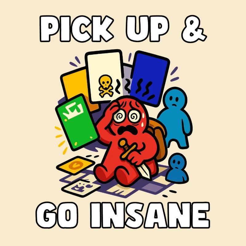 Pick Up & Go Insane