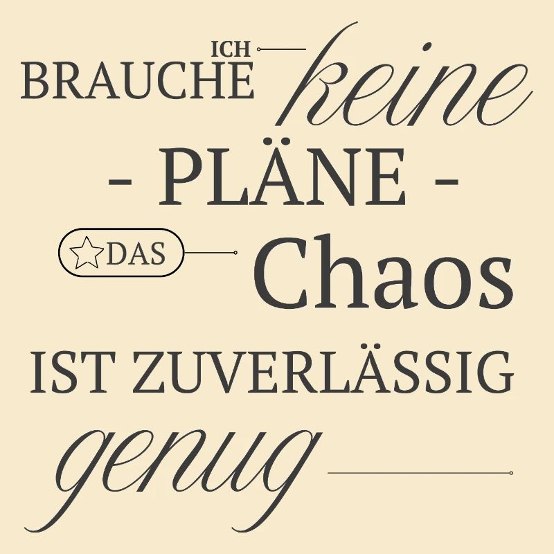 No plan, chaos is reliable enough