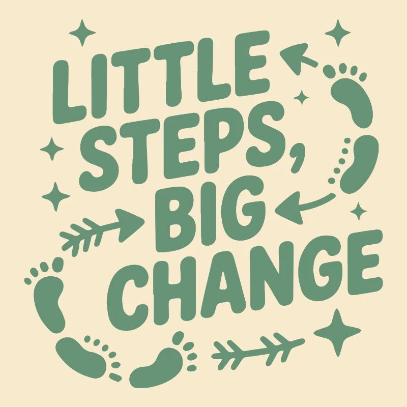 Petits pas, grand changement
