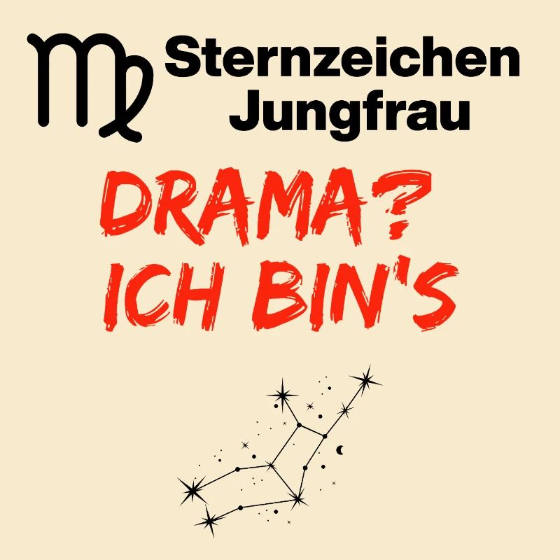 Sternzeichen Jungfrau Drama? Ich bin’s, Geburtstag